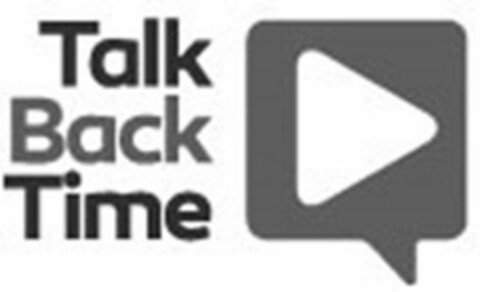 TALK BACK TIME Logo (USPTO, 10/25/2019)