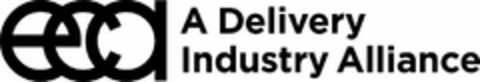 ECA A DELIVERY INDUSTRY ALLIANCE Logo (USPTO, 06/04/2020)