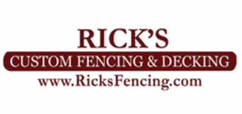 RICK'S CUSTOM FENCING & DECKING WWW.RICKSFENCING.COM Logo (USPTO, 19.08.2014)