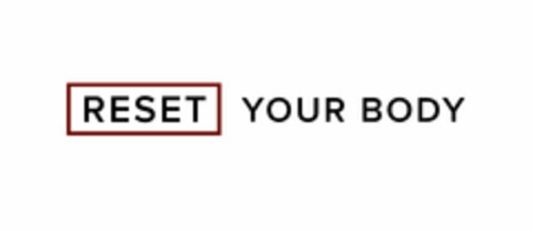 RESET YOUR BODY Logo (USPTO, 02.10.2014)