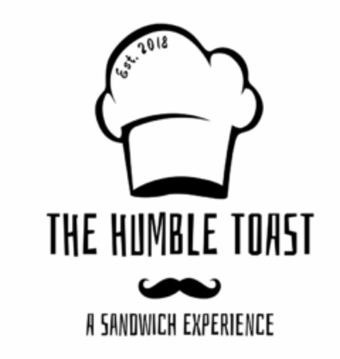 EST. 2018 THE HUMBLE TOAST A SANDWICH EXPERIENCE Logo (USPTO, 03.07.2019)