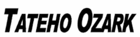 TATEHO OZARK Logo (USPTO, 15.01.2020)