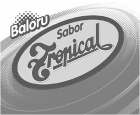 BALORU SABOR TROPICAL Logo (USPTO, 04/28/2011)