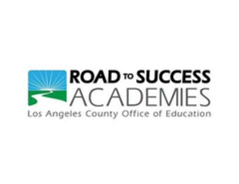 ROAD TO SUCCESS ACADEMY LOS ANGELES COUNTY OFFICE OF EDUCATION Logo (USPTO, 15.05.2013)