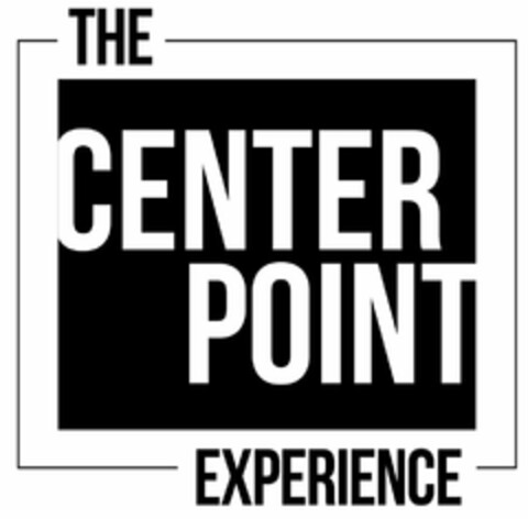 THE CENTER POINT EXPERIENCE Logo (USPTO, 09.04.2015)