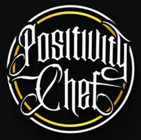 POSITIVITY CHEF Logo (USPTO, 28.08.2020)