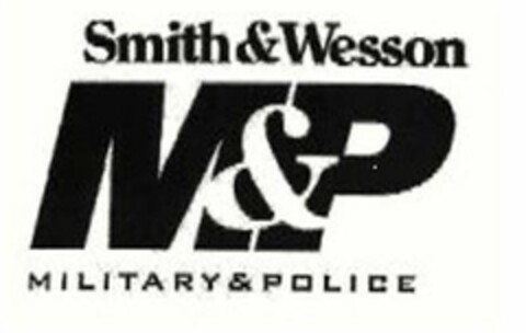 SMITH & WESSON M&P AND MILITARY & POLICE Logo (USPTO, 04/12/2011)