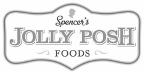 SPENCER'S JOLLY POSH FOODS Logo (USPTO, 13.02.2014)