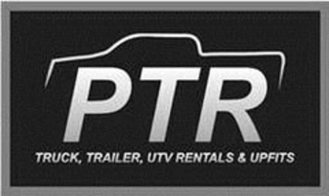 PTR TRUCK, TRAILER, UTV RENTALS & UPFITS Logo (USPTO, 08.12.2017)