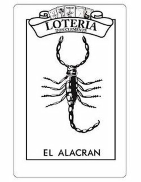 LOTERIA DON CLEMENTE EL ALACRAN Logo (USPTO, 10/21/2019)