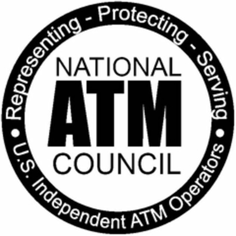 NATIONAL ATM COUNCIL · REPRESENTING - PROTECTING - SERVING · U.S. INDEPEDENT ATM OPERATORS Logo (USPTO, 11.08.2014)
