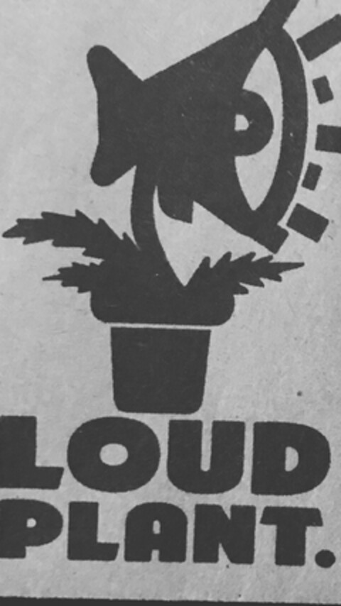 LOUD PLANT Logo (USPTO, 02.02.2017)