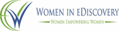 EEVVW WOMEN IN EDISCOVERY WOMEN EMPOWERING WOMEN Logo (USPTO, 25.08.2017)