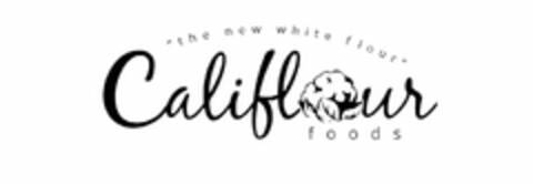 "THE NEW WHITE FLOUR" CALIFLOUR FOODS Logo (USPTO, 09/20/2018)