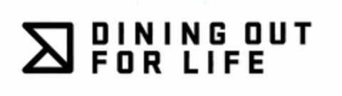 DINING OUT FOR LIFE Logo (USPTO, 03.02.2020)