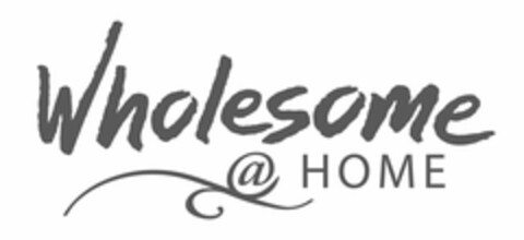 WHOLESOME@HOME Logo (USPTO, 03/11/2009)