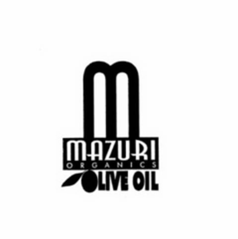 M MAZURI ORGANICS OLIVE OIL Logo (USPTO, 25.03.2010)