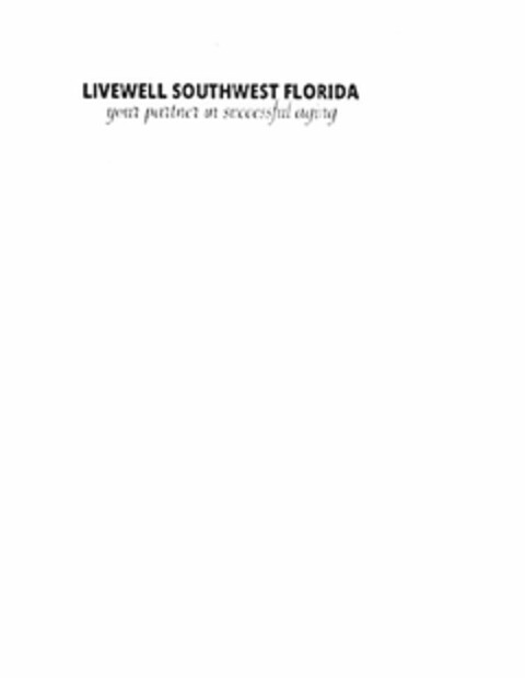 LIVEWELL SOUTHWEST FLORIDA YOUR PARTNER IN SUCCESSFUL AGING Logo (USPTO, 17.05.2018)