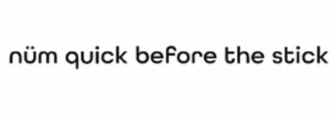 NUM QUICK BEFORE THE STICK Logo (USPTO, 19.03.2020)