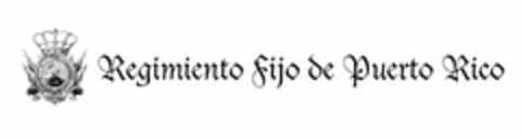 REGIMIENTO FIJO DE PUERTO RICO Logo (USPTO, 05/20/2010)