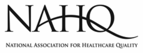 NAHQ NATIONAL ASSOCIATION FOR HEALTHCARE QUALITY Logo (USPTO, 10.11.2010)