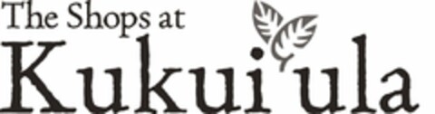 THE SHOPS AT KUKUI' ULA Logo (USPTO, 13.12.2011)