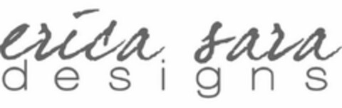 ERICA SARA DESIGNS Logo (USPTO, 07/03/2013)
