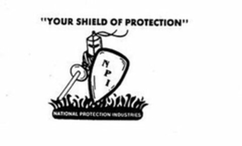 "YOUR SHIELD OF PROTECTION" NPI NATIONAL PROTECTION INDUSTRIES Logo (USPTO, 02/11/2015)