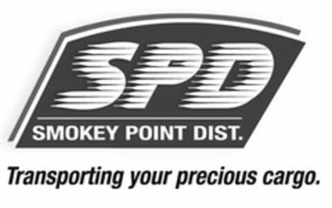 SPD SMOKEY POINT DIST. TRANSPORTING YOUR PRECIOUS CARGO. Logo (USPTO, 16.02.2015)