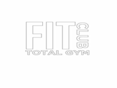 FIT CLUB TOTAL GYM Logo (USPTO, 11.03.2015)