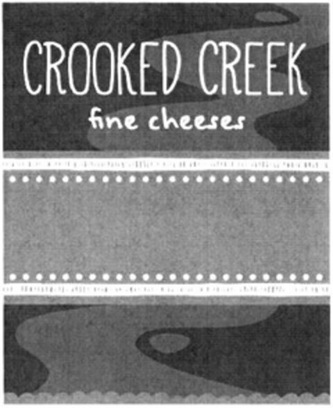 CROOKED CREEK FINE CHEESES Logo (USPTO, 27.03.2015)