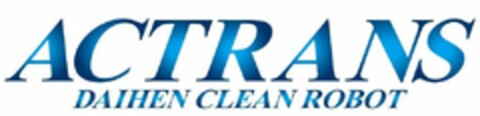 ACTRANS DAIHEN CLEAN ROBOT Logo (USPTO, 07.03.2016)