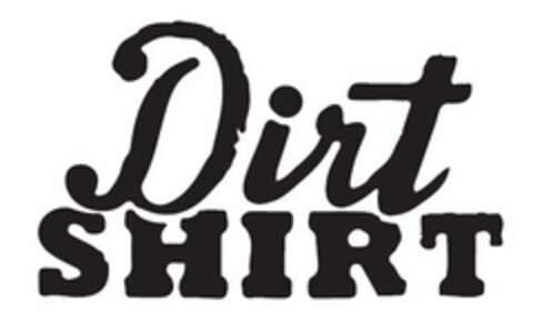 DIRT SHIRT Logo (USPTO, 03/24/2017)