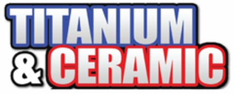 TITANIUM & CERAMIC Logo (USPTO, 11.09.2017)