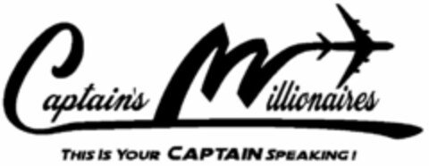 CAPTAIN'S MILLIONAIRES THIS IS YOUR CAPTAIN SPEAKING! Logo (USPTO, 03.05.2018)