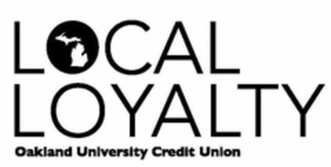 LOCAL LOYALTY OAKLAND UNIVERISTY CREDITUNION Logo (USPTO, 07.12.2018)
