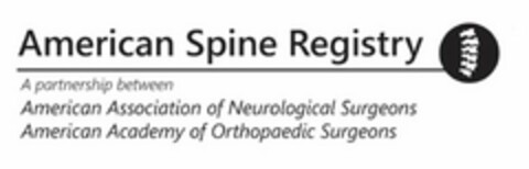 AMERICAN SPINE REGISTRY A PARTNERSHIP BETWEEN AMERICAN ASSOCIATION OF NEUROLOGICAL SURGEONS AMERICAN ACADEMY OF ORTHOPAEDIC SURGEONS Logo (USPTO, 04/16/2020)