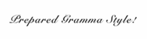 PREPARED GRAMMA STYLE! Logo (USPTO, 01.05.2009)