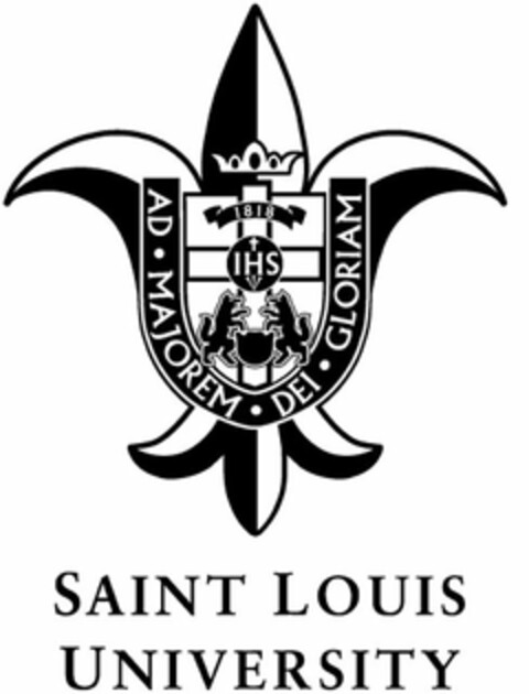 SAINT LOUIS UNIVERSITY AD · MAJOREM · DEI · GLORIAM IHS 1818 Logo (USPTO, 10.11.2010)
