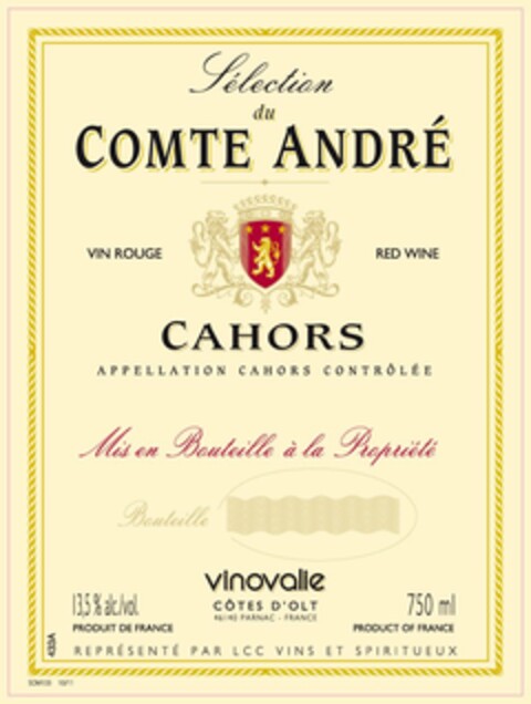 SELECTION DU COMTE ANDRÉ VIN ROUGE RED WINE CAHORS APPELLATION CAHORS CONTRÔLÉE MIS EN BOUTEILLE Á LA PROPRIÉTÉ BOUTEILLE VINOVALIE CÔTES D ' OLT 46140 PARNAC · FRANCE 13,5% ALC/VOL. 750ML PRODUCT OF FRANCE REPRÉSENTÉ PAR LCC VINS ET SPIRITUEUX Logo (USPTO, 02.04.2012)