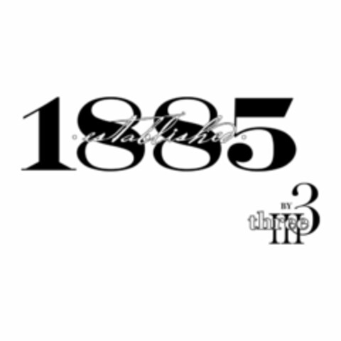 ESTABLISHED 1885 BY 3 III THREE Logo (USPTO, 08.05.2013)