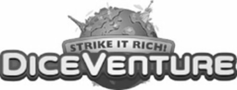 STRIKE IT RICH! DICE VENTURE Logo (USPTO, 03.07.2013)