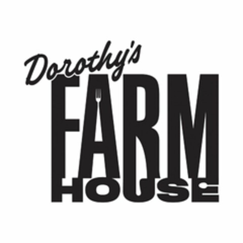 DOROTHY'S FARMHOUSE Logo (USPTO, 03/23/2015)