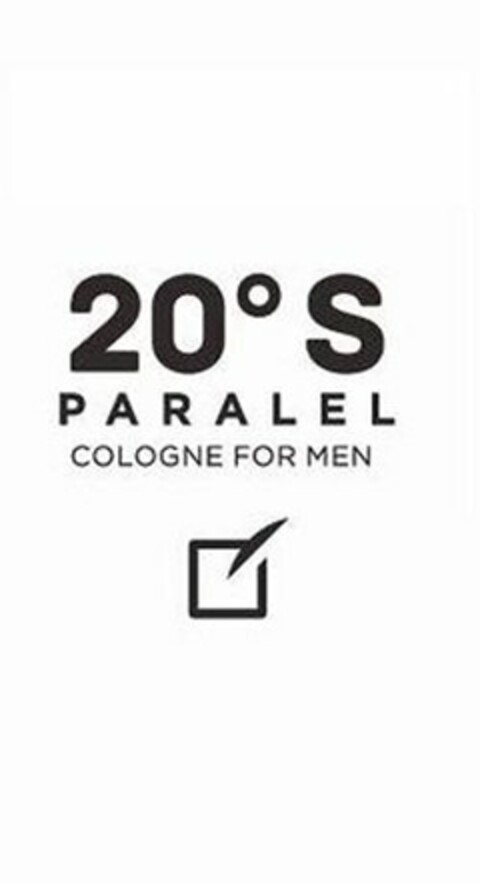 20°S PARALEL COLOGNE FOR MEN Logo (USPTO, 16.11.2017)