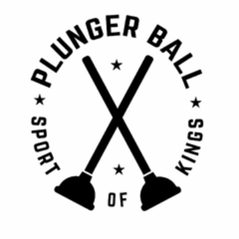 PLUNGER BALL SPORT OF KINGS Logo (USPTO, 30.05.2019)