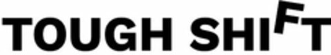 TOUGH SHIFT Logo (USPTO, 01/31/2020)