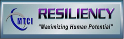 MTCI RESILIENCY "MAXIMIZING HUMAN POTENTIAL" Logo (USPTO, 12.07.2010)