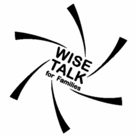 WISE TALK FOR FAMILIES Logo (USPTO, 16.12.2010)