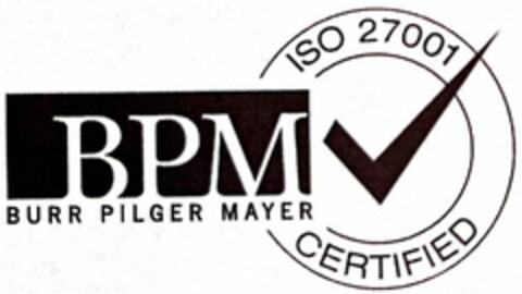 BPM BURR PILGER MAYER ISO 27001 CERTIFIED Logo (USPTO, 04.02.2013)