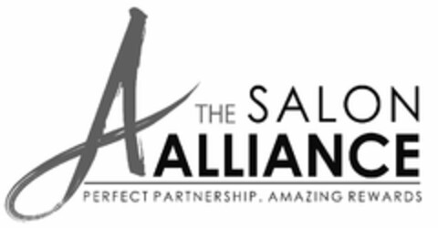 A THE SALON ALLIANCE PERFECT PARTNERSHIP. AMAZING REWARDS Logo (USPTO, 05/21/2013)